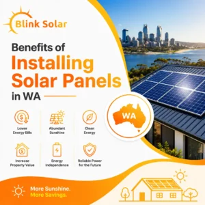 Benefits of Installing Solar Panels in WA